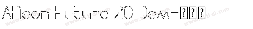 ANeon Future 20 Dem字体转换